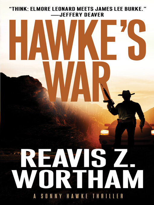 Title details for Hawke's War by Reavis Z. Wortham - Available